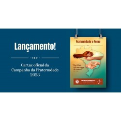 CNBB apresenta o cartaz da Campanha da Fraternidade 2023